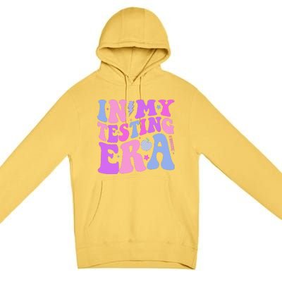 In My Testing Era Test Day Retro Motivational Teacher Premium Pullover Hoodie