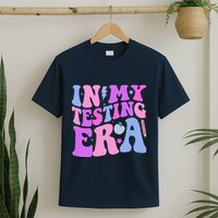 In My Testing Era Test Day Retro Motivational Teacher T-Shirt