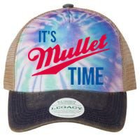 ItS Mullet Time Funny Redneck Mullet Legacy Tie Dye Trucker Hat
