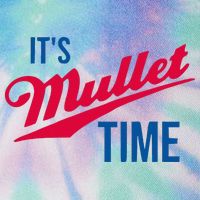 ItS Mullet Time Funny Redneck Mullet Legacy Tie Dye Trucker Hat