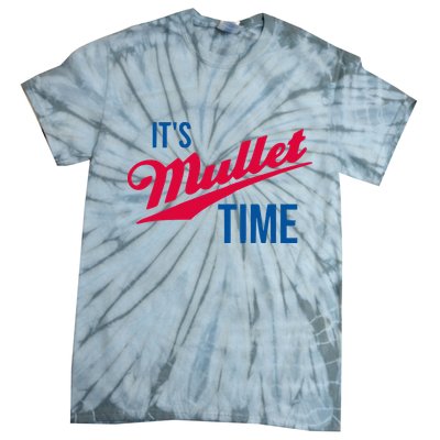 ItS Mullet Time Funny Redneck Mullet Tie-Dye T-Shirt