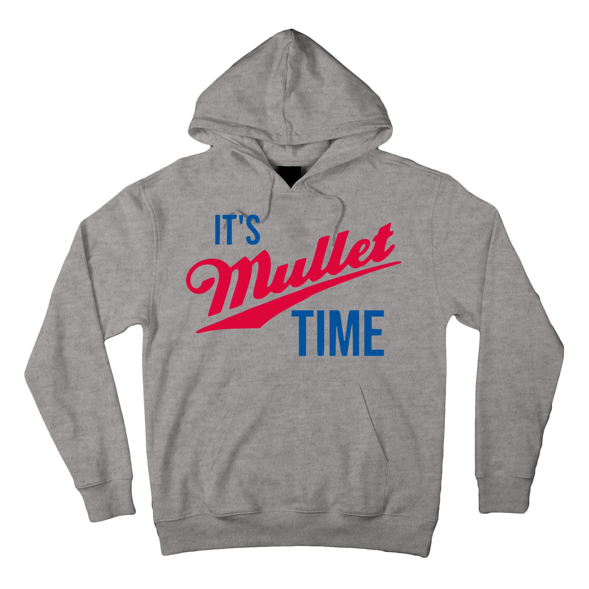ItS Mullet Time Funny Redneck Mullet Tall Hoodie