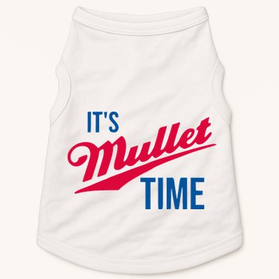 ItS Mullet Time Funny Redneck Mullet Doggie Tank