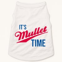 ItS Mullet Time Funny Redneck Mullet Doggie Tank