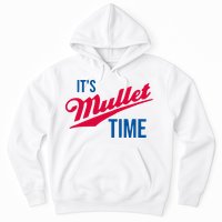 ItS Mullet Time Funny Redneck Mullet Hoodie