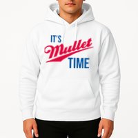 ItS Mullet Time Funny Redneck Mullet Hoodie