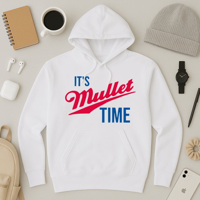 ItS Mullet Time Funny Redneck Mullet Hoodie