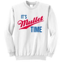 ItS Mullet Time Funny Redneck Mullet Sweatshirt