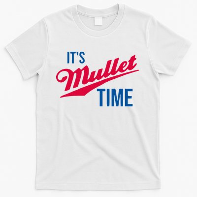 ItS Mullet Time Funny Redneck Mullet T-Shirt