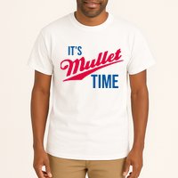 ItS Mullet Time Funny Redneck Mullet Tall T-Shirt