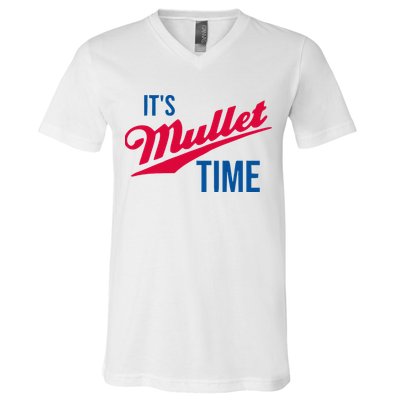 ItS Mullet Time Funny Redneck Mullet V-Neck T-Shirt