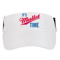 ItS Mullet Time Funny Redneck Mullet Adult Drive Performance Visor