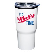 ItS Mullet Time Funny Redneck Mullet Tumbler