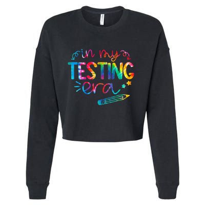 In My Testing Era Tie Dye Test Day For Student Teacher Cropped Pullover Crew