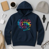 In My Testing Era Tie Dye Test Day For Student Teacher Hoodie