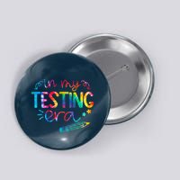 In My Testing Era Tie Dye Test Day For Student Teacher Button