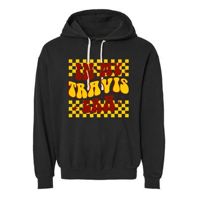 In My Travis Era Football Cute Garment-Dyed Fleece Hoodie