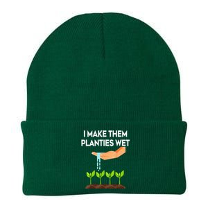 I Make Them Planties Wet Funny Garden i wet my plants Knit Cap Winter Beanie