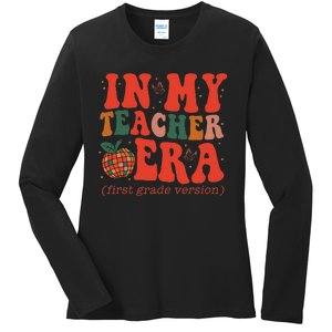 In My Teacher Teaching Era Retro Groovy 1st Grade Ladies Long Sleeve Shirt