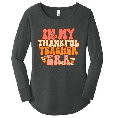 In My Thankful Teacher Era Groovy Teacher Fall Thanksgiving  Women's Perfect Tri Tunic Long Sleeve Shirt