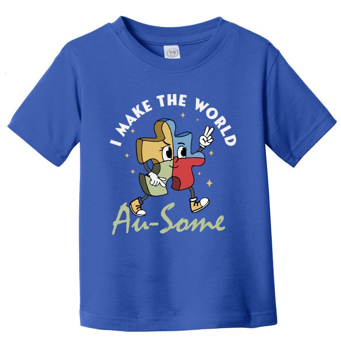 I Make The World Augiftsome Autism Awareness Month Puzzle Piece Gift Toddler T-Shirt