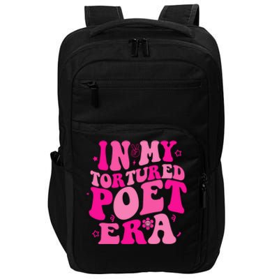 In My Tortured Era Funny In My Poets Era Impact Tech Backpack