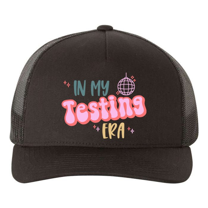 In My Testing Era, Funny Testing Teacher, Teaching Student Yupoong Adult 5-Panel Trucker Hat