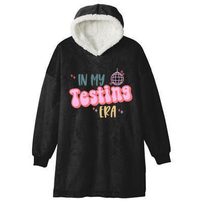 In My Testing Era, Funny Testing Teacher, Teaching Student Hooded Wearable Blanket