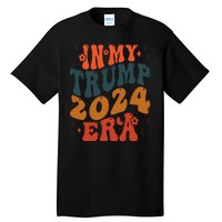 In My Trump 2024 Era Retro Tall T-Shirt