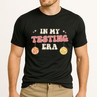 In My Testing Era, Funny Testing Teacher, Teaching Student Performance Shirt