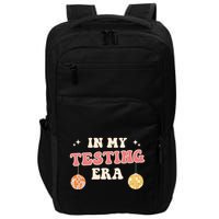 In My Testing Era, Funny Testing Teacher, Teaching Student Impact Tech Backpack