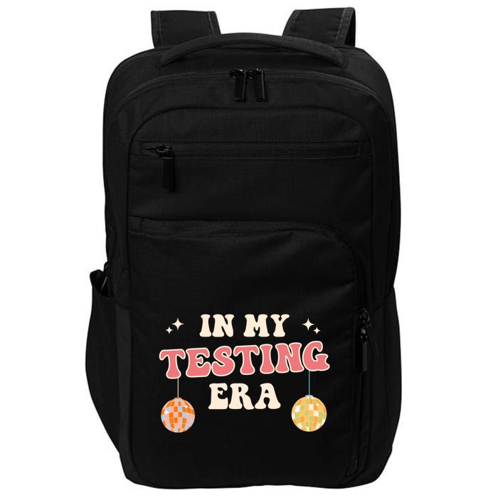 In My Testing Era, Funny Testing Teacher, Teaching Student Impact Tech Backpack