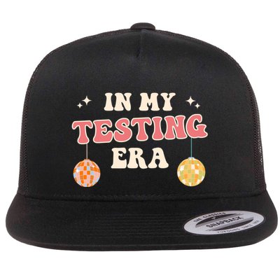 In My Testing Era, Funny Testing Teacher, Teaching Student Flatbill Hat