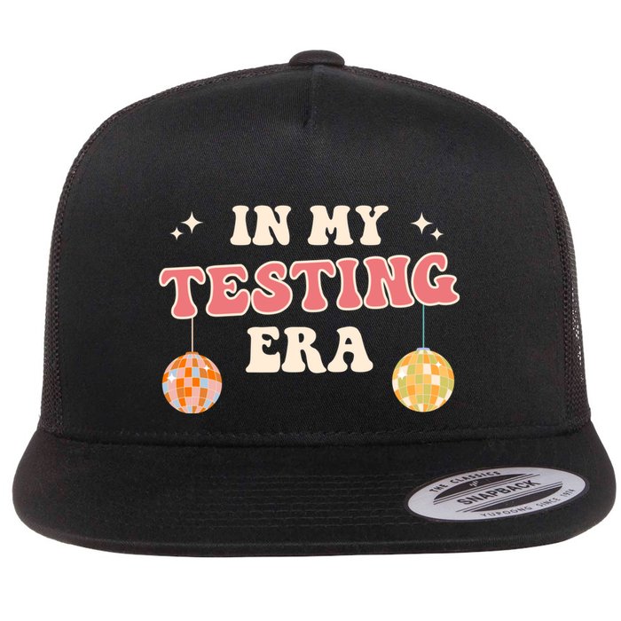 In My Testing Era, Funny Testing Teacher, Teaching Student Flatbill Hat