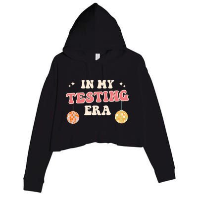 In My Testing Era, Funny Testing Teacher, Teaching Student Crop Fleece Hoodie