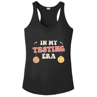 In My Testing Era, Funny Testing Teacher, Teaching Student Ladies PosiCharge Competitor Racerback Tank