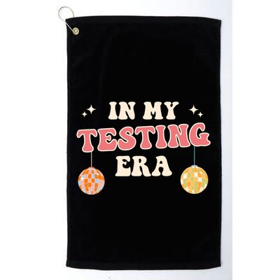 In My Testing Era, Funny Testing Teacher, Teaching Student Golf Towel