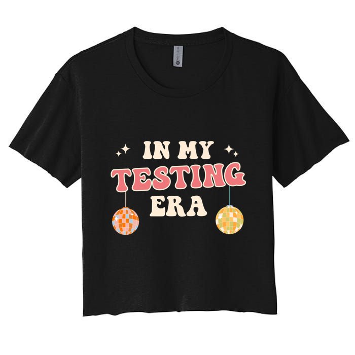 In My Testing Era, Funny Testing Teacher, Teaching Student Crop Top