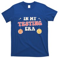 In My Testing Era, Funny Testing Teacher, Teaching Student T-Shirt