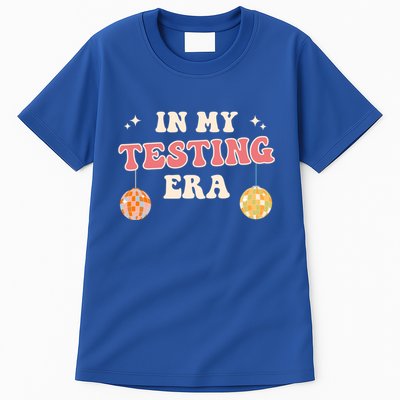In My Testing Era, Funny Testing Teacher, Teaching Student Tall T-Shirt
