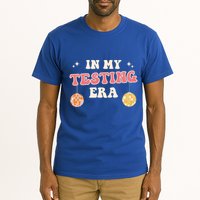 In My Testing Era, Funny Testing Teacher, Teaching Student Tall T-Shirt