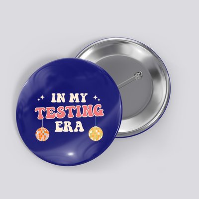 In My Testing Era, Funny Testing Teacher, Teaching Student Button