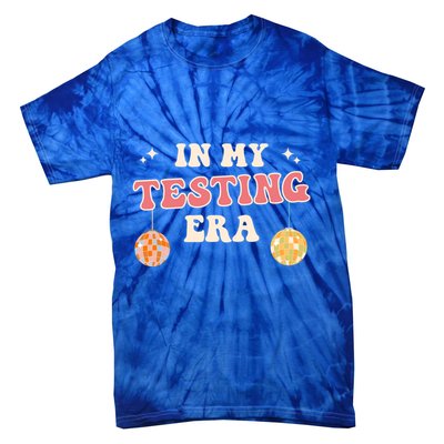 In My Testing Era, Funny Testing Teacher, Teaching Student Tie-Dye T-Shirt