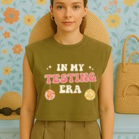 In My Testing Era, Funny Testing Teacher, Teaching Student Garment-Dyed Women's Muscle Tee