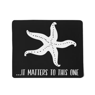 It Matters To This One Inspirational Starfish Story Poem Mousepad