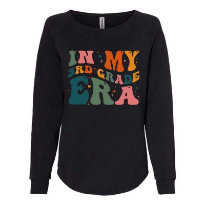 In My Third Grade Era In My 3rd Grade Era Teacher Student Womens California Wash Sweatshirt