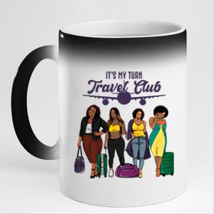 It's My Turn Travel Club Traveling Black African American Women 11oz Black Color Changing Mug