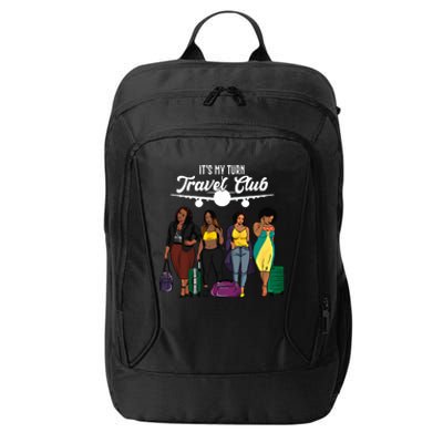 It's My Turn Travel Club Traveling Black African American Women City Backpack