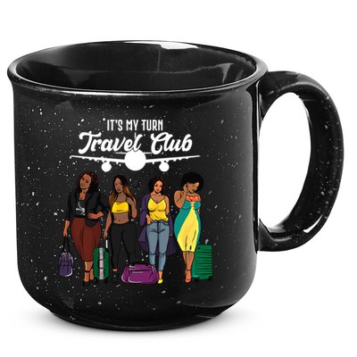 It's My Turn Travel Club Traveling Black African American Women 15oz Campfire Ceramic Mug