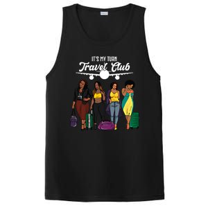 It's My Turn Travel Club Traveling Black African American Women PosiCharge Competitor Tank